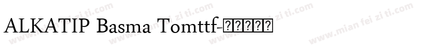 ALKATIP Basma Tomttf字体转换